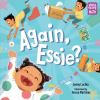 Book cover for "Again, Essie?".