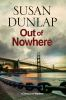 Book cover for "Out of nowhere / Susan Dunlap".