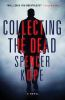 Book cover for "Collecting the dead".