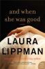 Book cover for "And when she was good"
