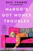 Book cover for "Margo's got money troubles"