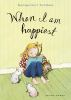 Book cover for "When I am happiest".