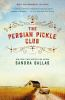 Book cover for "The Persian Pickle Club"