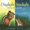 Book cover for "Daylight starlight wildlife"