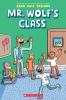 Book cover for "Mr. Wolf's class"