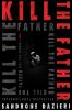 Book cover for "Kill the father".