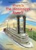 Book cover for "Where is the Mississippi River?".