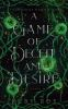 Book cover for "A game of deceit and desire"