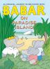 Book cover for "Babar on Paradise Island".