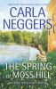 Book cover for "The Spring at Moss Hill".