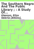 Book cover for "The southern Negro and the public library".