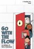 Book cover for "Go with the flow"