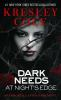 Book cover for "Dark needs at night's edge".
