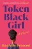 Book cover for "Token Black girl"