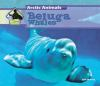 Book cover for "Beluga whales".
