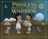 Book cover for "The princess and the warrior"
