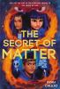 Book cover for "The secret of matter".