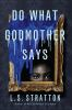 Book cover for "Do what Godmother says"