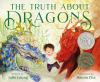 Book cover for "The truth about dragons"