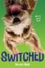 Book cover for "Switched"