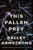 Book cover for "This fallen prey".