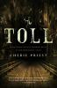 Book cover for "The toll"