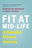 Book cover for "Fit at mid-life"