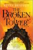 Book cover for "The broken tower".
