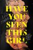 Book cover for "Have you seen this girl"