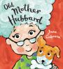 Book cover for "Old Mother Hubbard".