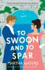 Book cover for "To swoon and to spar".