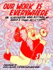 Book cover for "Our work is everywhere"