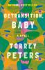 Book cover for "Detransition, baby"