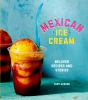 Book cover for "Mexican ice cream"