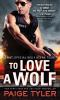Book cover for "To love a wolf".