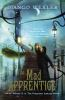 Book cover for "The mad apprentice"