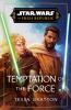 Book cover for "Temptation of the force".