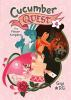 Book cover for "Cucumber quest".