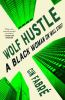 Book cover for "Wolf hustle".
