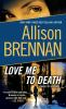 Book cover for "Love me to death".