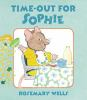 Book cover for "Time-out for Sophie".