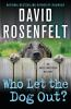 Book cover for "Who let the dog out?".