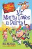 Book cover for "Mr. Marty loves a party!".