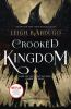Book cover for "Crooked kingdom".