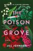 Book cover for "The Poison Grove"