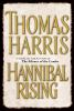 Book cover for "Hannibal rising"
