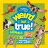 Book cover for "Weird but true!".