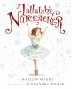 Book cover for "Tallulah's Nutcracker"