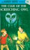 Book cover for "The clue of the screeching owl".