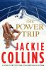 Book cover for "The Power Trip"